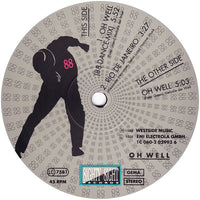 Oh Well : Oh Well (12")