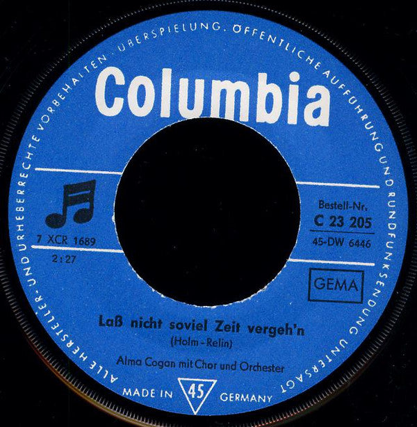 Alma Cogan : Lass Nicht Soviel Zeit Vergehn (7", Single)