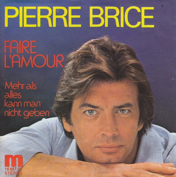 Pierre Brice : Faire L'amour (7", Single)