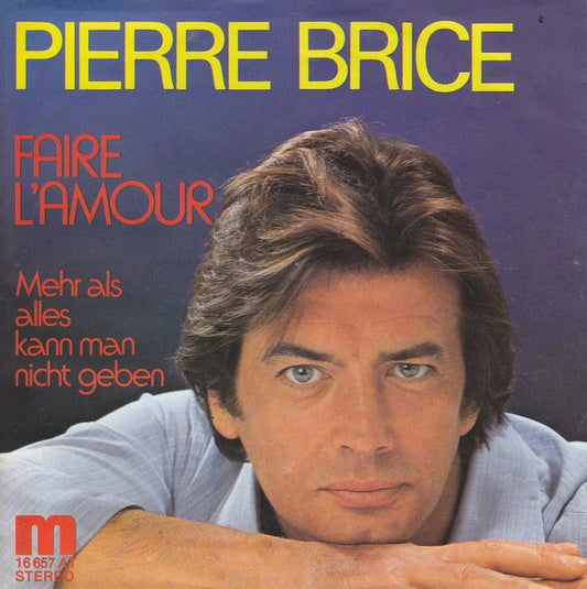 Pierre Brice : Faire L'amour (7", Single)