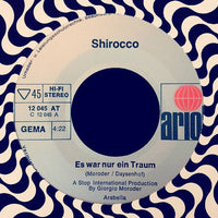 Shirocco : Es War Nur Ein Traum (7", Single)