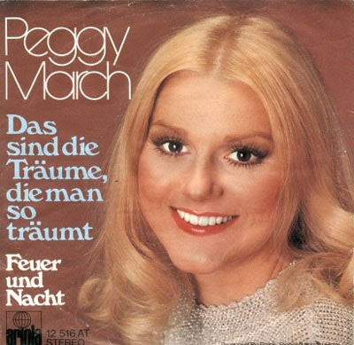 Peggy March : Das Sind Die Träume, Die Man So Träumt (7", Single)