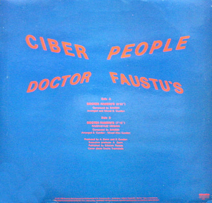 Ciber People* : Doctor Faustu's (12")