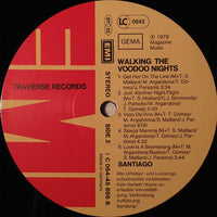 Santiago (9) : Walking The Voodoo Nights (LP, Album)