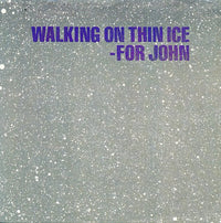 Yoko Ono : Walking On Thin Ice - For John (7", Spe)