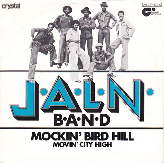 J.A.L.N. Band : Mockin' Bird Hill (7")