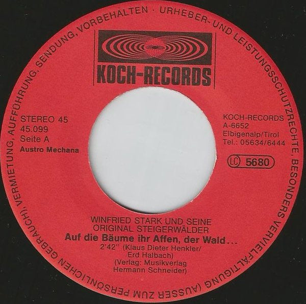 Winfried Stark Und Seine Original Steigerwälder : Auf Die Bäume Ihr Affen, Der Wald wird gefegt (7", Single)