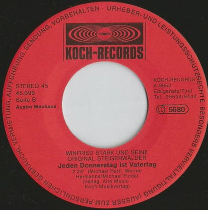 Winfried Stark Und Seine Original Steigerwälder : Auf Die Bäume Ihr Affen, Der Wald wird gefegt (7", Single)