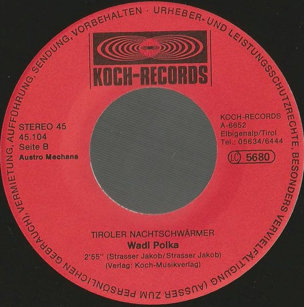 Tiroler Nachtschwärmer : Mit Den Hühnern Schlafen Gehn (7", Single)