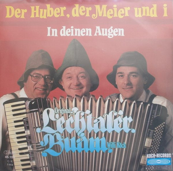 Original Lechtaler Buam : Der Huber, Der Meier Und I (7", Single)