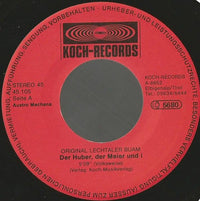 Original Lechtaler Buam : Der Huber, Der Meier Und I (7", Single)