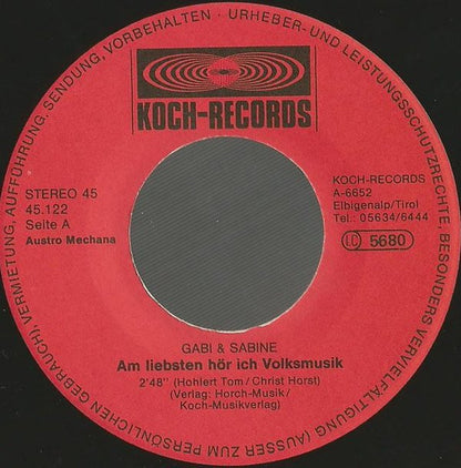 Gabi & Sabine : Am Liebsten Hör Ich Volksmusik (7", Single)