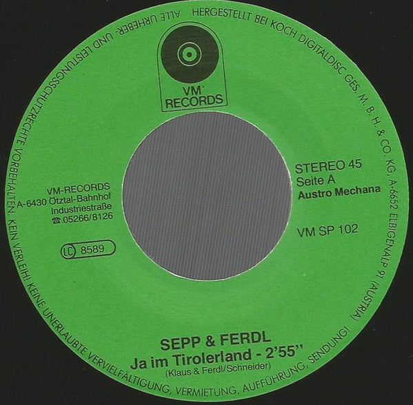Sepp Und Ferdl* : Ja Im Tirolerland / In Wörgl In Der "Alten Post" (7", Single)