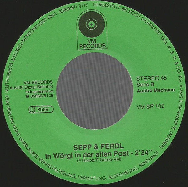 Sepp Und Ferdl* : Ja Im Tirolerland / In Wörgl In Der "Alten Post" (7", Single)