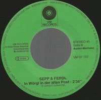 Sepp Und Ferdl* : Ja Im Tirolerland / In Wörgl In Der "Alten Post" (7", Single)
