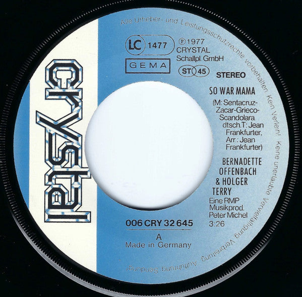 Bernadette Offenbach & Holger Terry : So War Mama (7", Single)