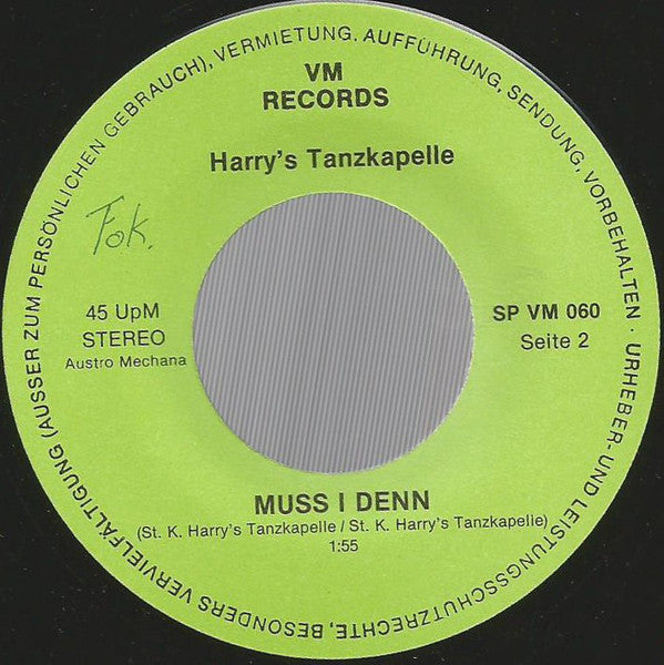 Harry's Tanzkapelle : Ich Bin Dein Boy / Muß I Denn (7", Single)
