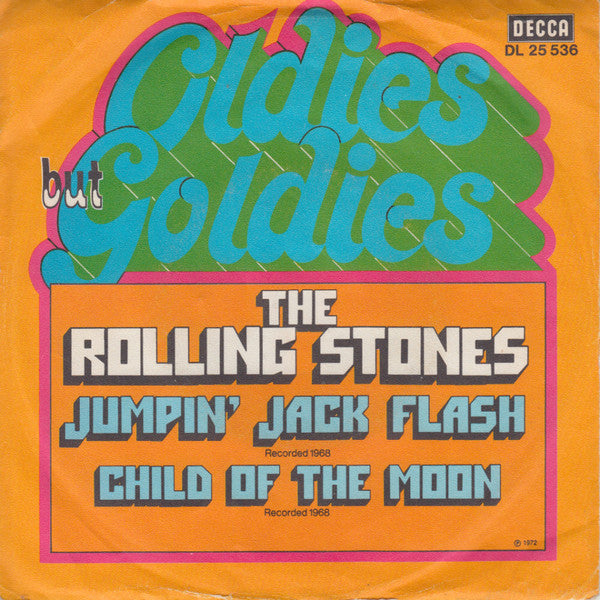 The Rolling Stones : Jumpin' Jack Flash / Child Of The Moon (7", Single, RE)
