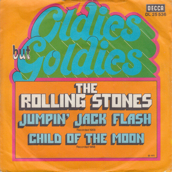 The Rolling Stones : Jumpin' Jack Flash / Child Of The Moon (7", Single, RE)