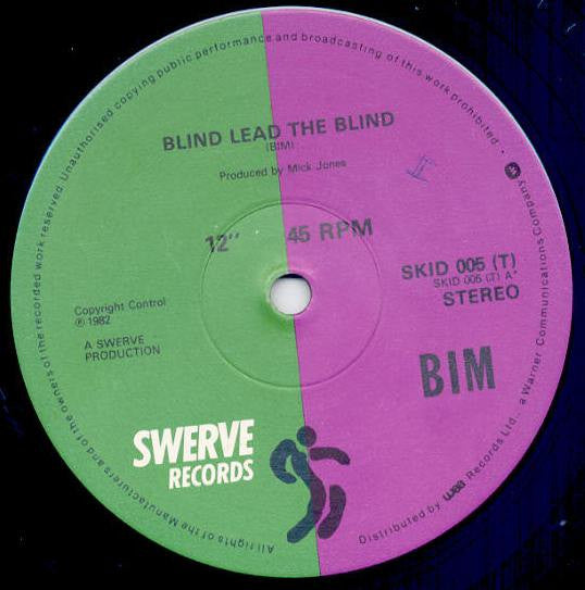Bim : Blind Lead The Blind (12")