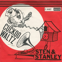 Sten & Stanley : Grindslanten / Cuckoo Waltz (7")