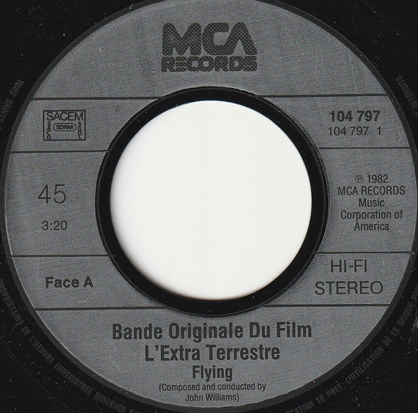 John Williams (4) : Bande Originale Du Film E.T. L'Extra-Terrestre (7", Single)