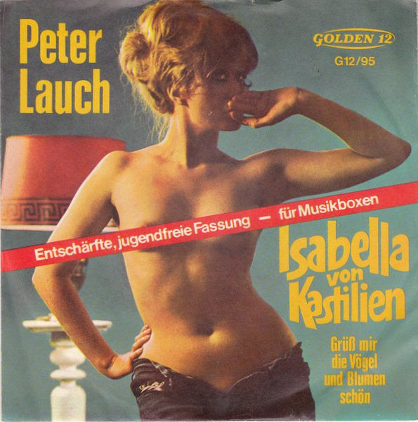 Peter Lauch : Isabella Von Kastilien (7", Single, Mono)