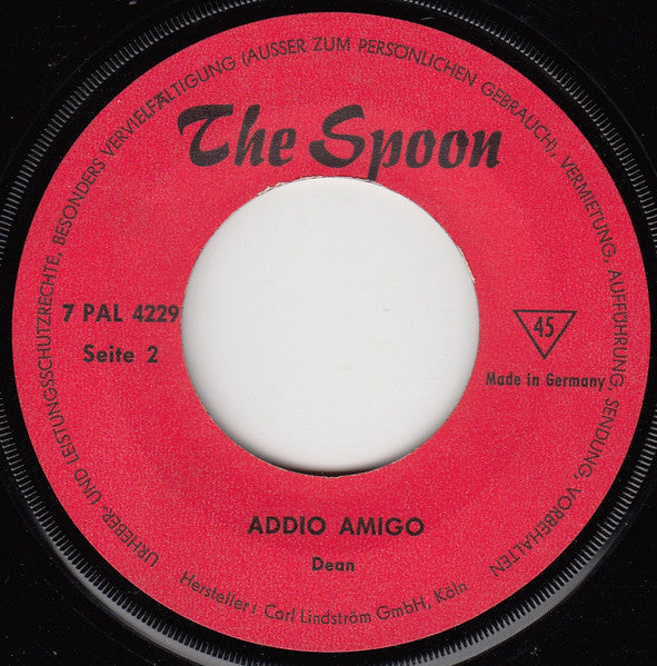 The Spoon (3) : Hippie Soul / Addio Amigo (7", Single)
