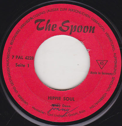 The Spoon (3) : Hippie Soul / Addio Amigo (7", Single)