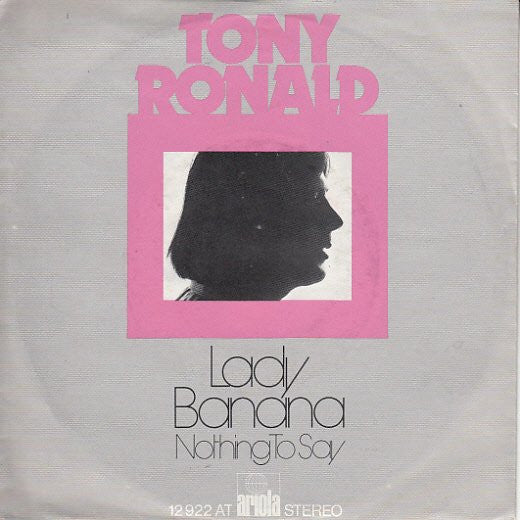 Tony Ronald : Lady Banana (7", Single)