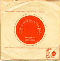 Golden Earring : Rum And Coca-Cola / Things Go Better (7", Single)
