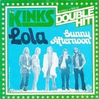 The Kinks : Lola /  Sunny Afternoon  (7", Single, RE, Sil)
