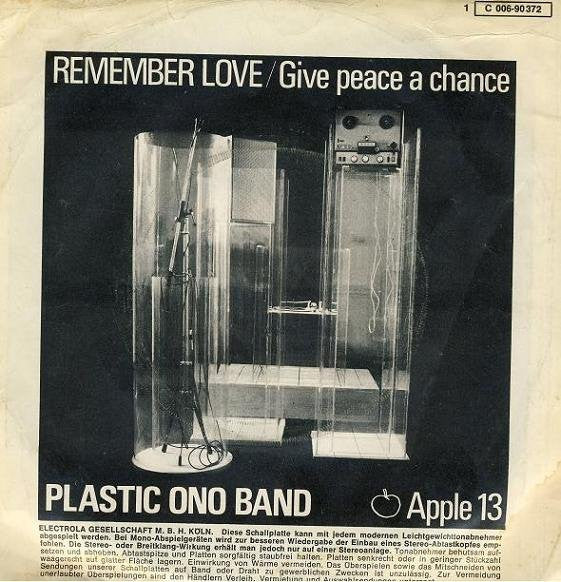 The Plastic Ono Band : Give Peace A Chance / Remember Love (7", Single, RE)
