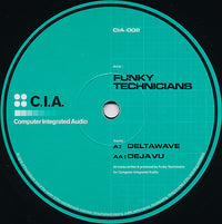 Funky Technicians : Deltawave / Deja Vu (12")