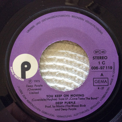 Deep Purple : You Keep On Moving (7", Single)