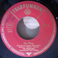 Die Missouris : Der King / Wer Hält Das Aus (7", Single)