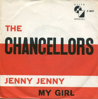 The Chancellors (2) : Jenny Jenny / My Girl (7", Single)