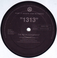 The Neon Judgement : 1313 (12")