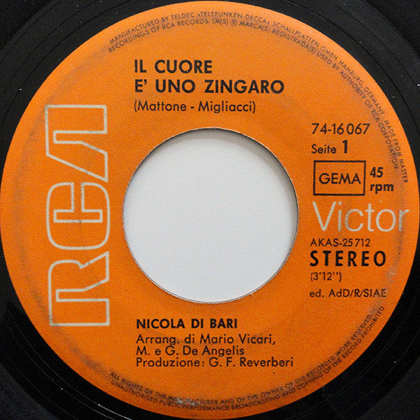 Nicola Di Bari : Il Cuore Ѐ  Uno Zingaro / Agnese (7", Pic)