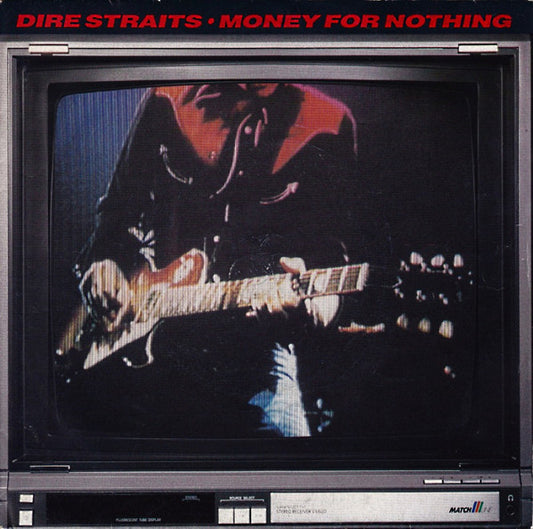Dire Straits - Money For Nothing (7", Single, Sil) (Very Good Plus (VG+))