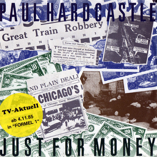 Paul Hardcastle : Just For Money (7", Single)