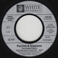 Parrish & Toppano : The Royal Falcon (7", Single)
