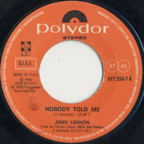John Lennon / Yoko Ono : Nobody Told Me (7", Single)
