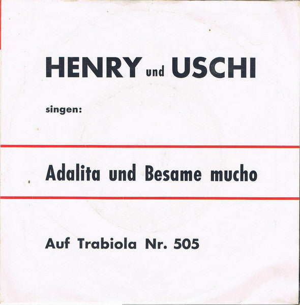 Henry Und Uschi : Adalita (7", Single)