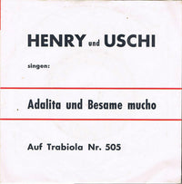 Henry Und Uschi : Adalita (7", Single)