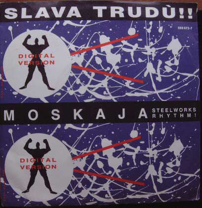 Slava Trudu Orchestra : Moskaja (7")