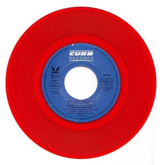 Real Life : Always (7", Single, Red)