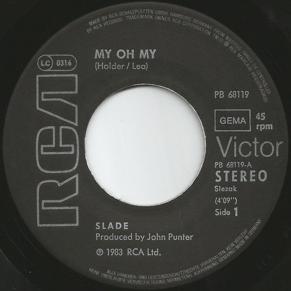 Slade : My Oh My (7", Single)