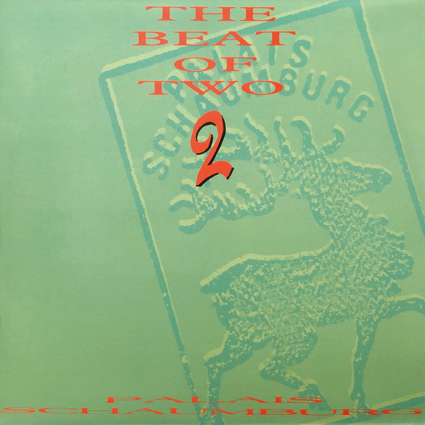 Palais Schaumburg : The Beat Of Two (12")
