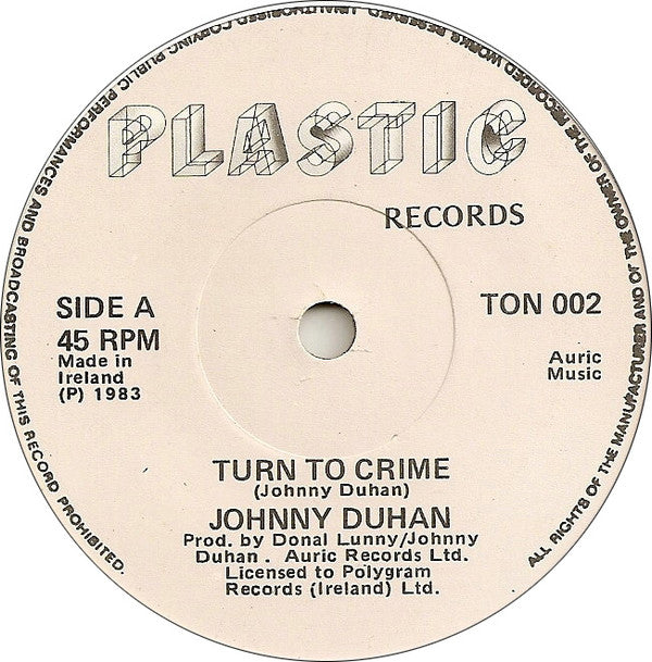 Johnny Duhan : Turn To Crime (7", Single)